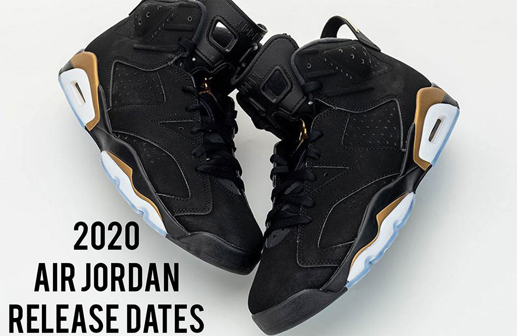 2020 Air Jordan Sneaker Release Dates 